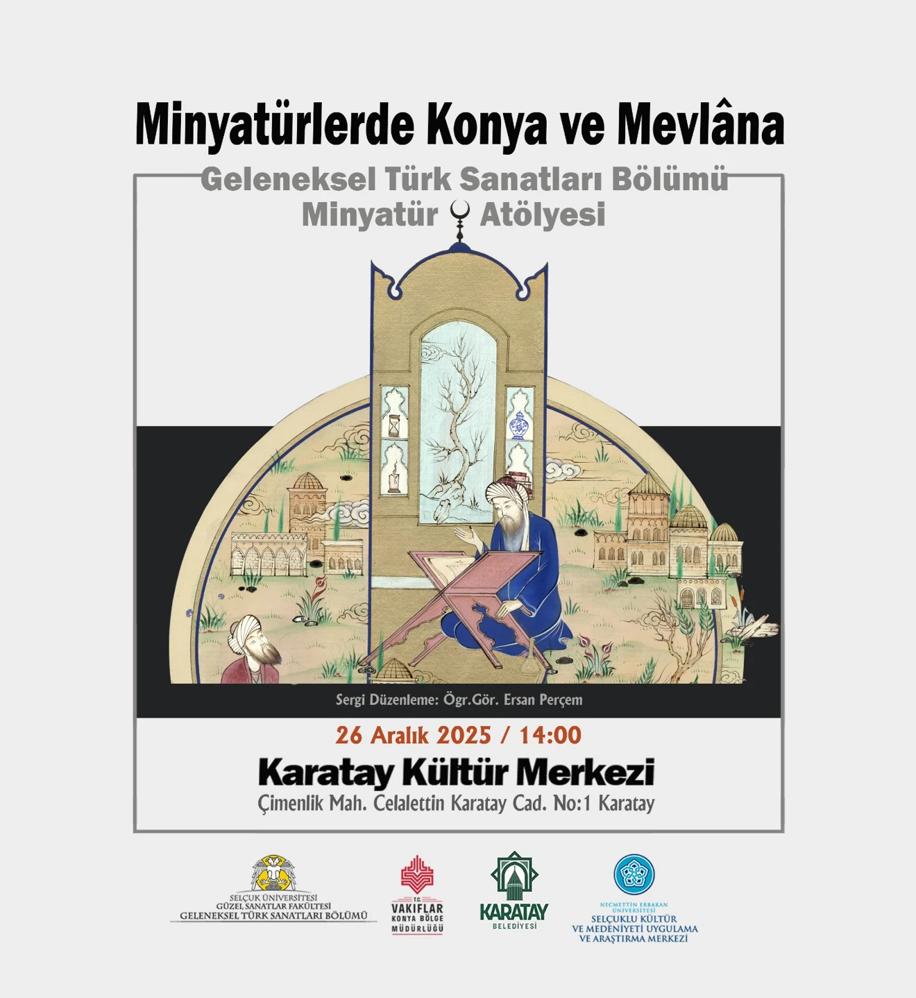 SERGİ VE KONFERANS DUYURUSU